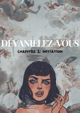 Dévanillez-vous: Initiation