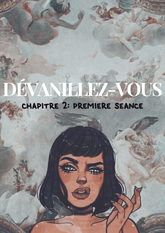 Dévanillez-vous: Première séance